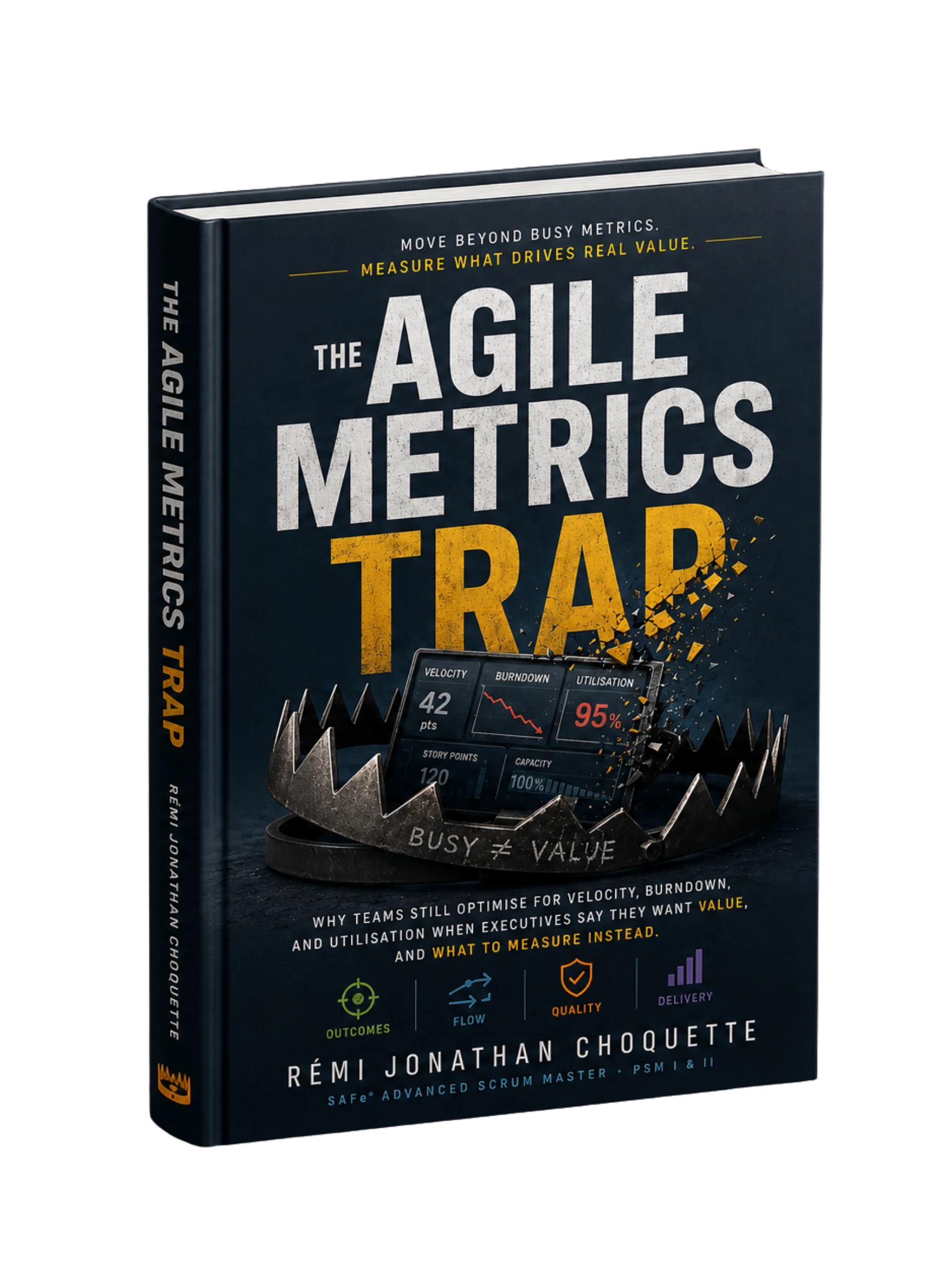 Cover of The Agile Metrics Trap by Rémi Jonathan Choquette